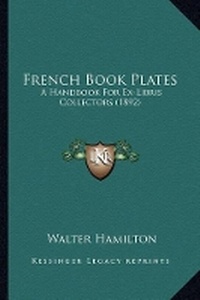 Abbildung von: French Book Plates - Kessinger Publishing