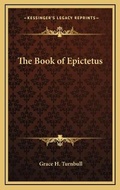 Cover: The Book of Epictetus - Kessinger Publishing