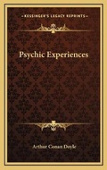Bild: Psychic Experiences - Kessinger Publishing