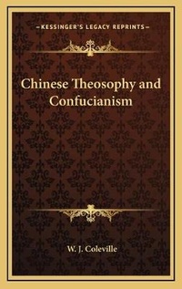 Abbildung von: Chinese Theosophy and Confucianism - Kessinger Publishing