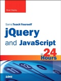 Cover: jQuery and JavaScript in 24 Hours, Sams Teach Yourself - Addison Wesley