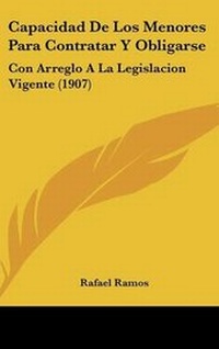 Abbildung von: Capacidad de Los Menores Para Contratar y Obligarse - Kessinger Publishing