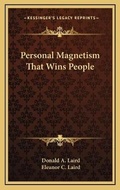 Cover: Personal Magnetism That Wins People - Kessinger Publishing