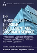 Cover: Definitive Guide to Order Fulfillment and Customer Service, The - Pearson FT Press