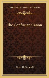 Abbildung von: The Confucian Canon - Kessinger Publishing