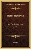 Cover: Helen Treveryan - Kessinger Publishing