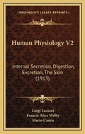 Cover: Human Physiology V2 - Kessinger Publishing