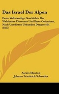 Cover: Das Israel Der Alpen - Kessinger Publishing