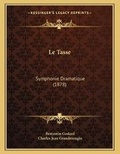 Cover: Le Tasse - Kessinger Publishing