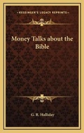Cover: Money Talks about the Bible - Kessinger Publishing