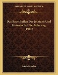 Cover: Bauschaffen Der Jetztzeit Und Historische Berlieferung (1901) - Kessinger Publishing