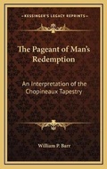 Cover: The Pageant of Man's Redemption - Kessinger Publishing