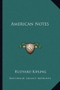 Abbildung von: American Notes - Kessinger Publishing
