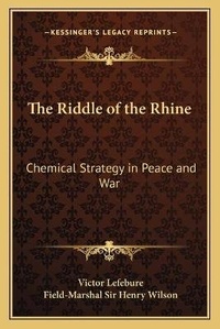 Enlarge image Cover: The Riddle of the Rhine - Kessinger Publishing
