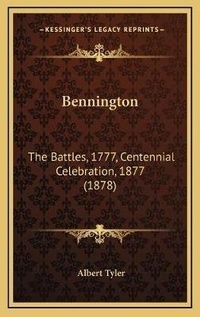 Enlarge image Cover: Bennington - Kessinger Publishing