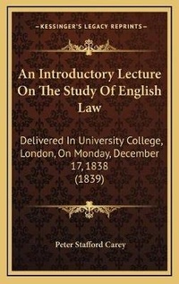 Enlarge image Cover: An Introductory Lecture On The Study Of English Law - Kessinger Publishing