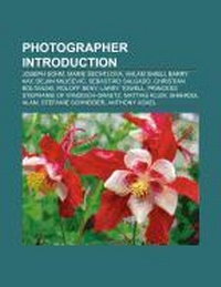 Abbildung von: Photographer Introduction - Books LLC, Wiki Series