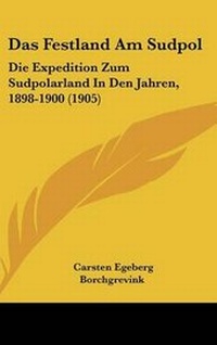 Abbildung von: Das Festland Am Sudpol - Kessinger Publishing