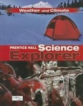 Cover: Science Explorer C2009 Book I Student Edition Weather and Climate - Prentice Hall