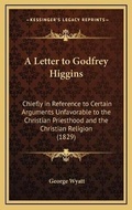 Cover: A Letter to Godfrey Higgins - Kessinger Publishing
