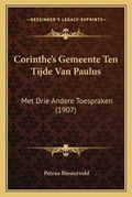 Abbildung von: Corinthe's Gemeente Ten Tijde Van Paulus - Kessinger Publishing