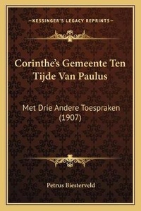 Abbildung von: Corinthe's Gemeente Ten Tijde Van Paulus - Kessinger Publishing