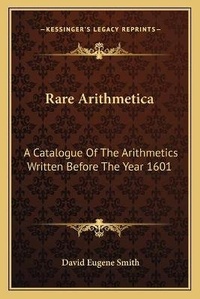 Abbildung von: Rare Arithmetica - Kessinger Publishing