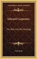 Cover: Edward Carpenter - Kessinger Publishing