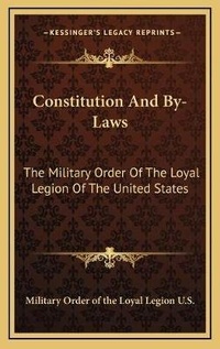 Abbildung von: Constitution And By-Laws - Kessinger Publishing