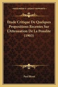 Bild: Etude Critique De Quelques Propositions Recentes Sur L'Attenuation De La Penalite (1903) - Kessinger Publishing