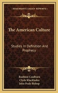 Cover: The American Culture - Kessinger Publishing