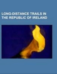 Abbildung von: Long-Distance Trails in the Republic of Ireland - Books LLC