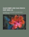 Cover: Kaschmir Und Das Reich Der Siek; In 4 Banden - Rarebooksclub.com
