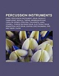 Abbildung von: Percussion Instruments - Books LLC, Wiki Series