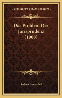 Enlarge image Cover: Das Problem Der Jurisprudenz (1908) - Kessinger Publishing