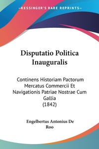 Abbildung von: Disputatio Politica Inauguralis - Kessinger Publishing