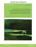 Cover: Mastering the National Counselor Exam and the Counselor Preparation Comprehensive Exam, Loose-Leaf Version - Pearson