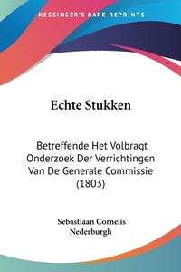 Abbildung von: Echte Stukken - Kessinger Publishing