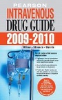 Cover: Pearson Intravenous Drug Guide 2009-2010 - Pearson