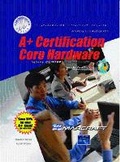 Cover: A+ Certification Hardware Stand Alone Text - Prentice Hall Certification