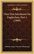 Bild: Uber Den Satzakzent Im Englischen, Part 1 (1908) - Kessinger Publishing