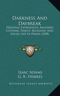 Cover: Darkness and Daybreak - Kessinger Publishing