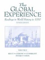 Cover: The Global Experience: Readings in World History to 1550: Vol 1 - Prentice Hall