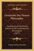 Cover: Geschichte Der Neuern Philosophie - Kessinger Publishing