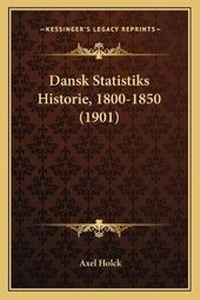 Abbildung von: Dansk Statistiks Historie, 1800-1850 (1901) - Kessinger Publishing