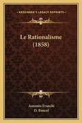 Cover: Le Rationalisme (1858) - Kessinger Publishing