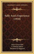 Cover: Sally Ann's Experience (1910) - Kessinger Publishing