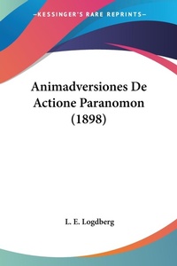 Abbildung von: Animadversiones De Actione Paranomon (1898) - Kessinger Publishing