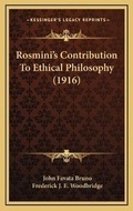 Cover: Rosmini's Contribution To Ethical Philosophy (1916) - Kessinger Publishing