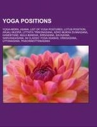 Abbildung von: Yoga Positions - Books LLC, Wiki Series